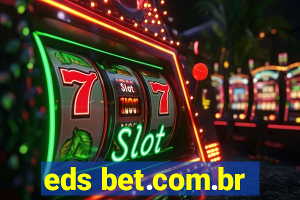 eds bet.com.br